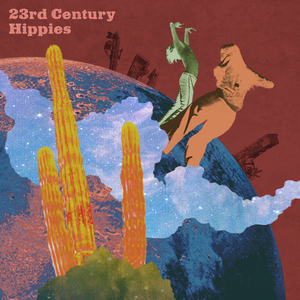 23rd Century Hippies