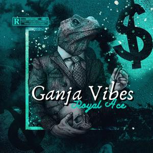 Ganja Vibes