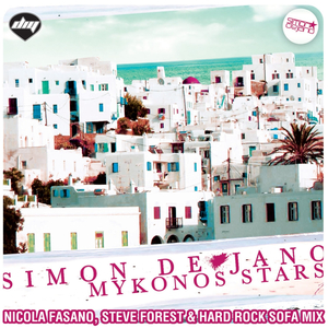 Mykonos Stars (Nicola Fasano, Steve Forest & Hard Rock Sofa Mix)