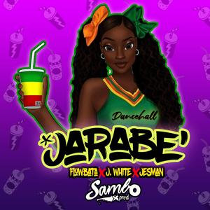 Jarabe (feat. FLOWBATA, Jesman & SamboProd)