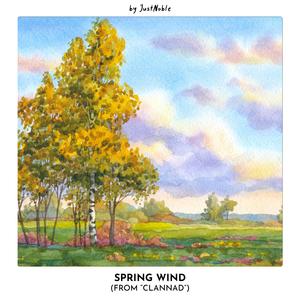 Spring Wind (From "Clannad", Piano Version)