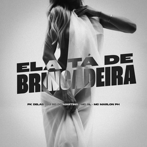 Ela ta de brincadeira