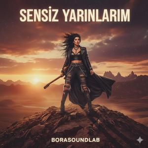Sensiz Yarınlarım