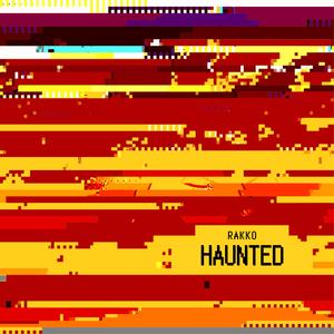 Haunted