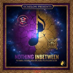 NOTHING & BETWEEN (feat. Krisis Kor, Double Tha 4th & Auric Da Don)
