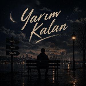 Yarım Kalan