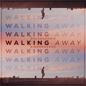 Walking Away
