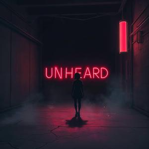 Unheard
