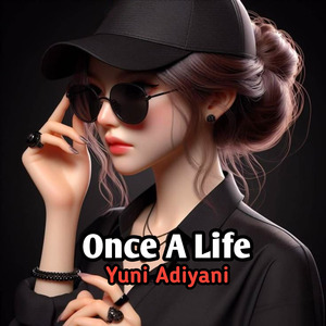 Once A Life