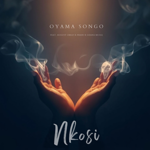 Nkosi (feat. August Child, Phani & Ozana Musiq)