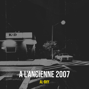 A L'ancienne (2007)
