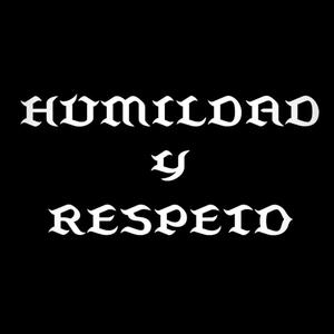 Humildad y Respeto