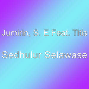 Sedhulur Selawase