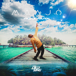 Maajó (Sped Up)