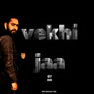 Vekhi Jaa! (Self-Realisation)