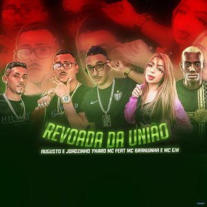 Revoada da União (feat. Mc Branquinha & MC GW)