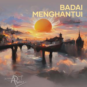 Badai Menghantui