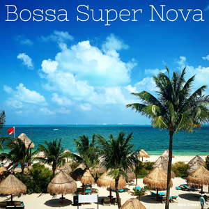 Bossa Super Nova
