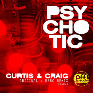 Psychotic (Original Mix)