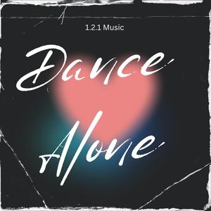 Dance Alone