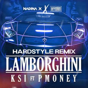 Lamborghini  (Nadina X & KYNAN Hardstyle Remix)