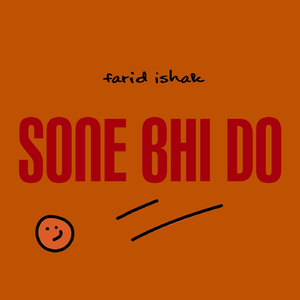 Sone Bhi Do