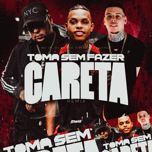 Toma Sem Fazer Careta