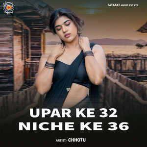 Upar Ke 32 Niche Ke 36