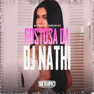 Gostosa da Dj Nathi