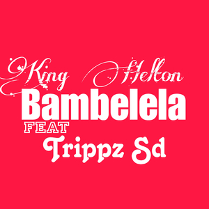 Bambelela