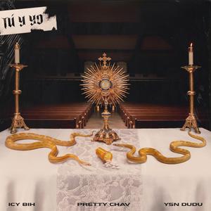 Tú y Yo (feat. Pretty Chav & YSN Dudu)