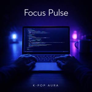K-Pop Aura Focus Pulse