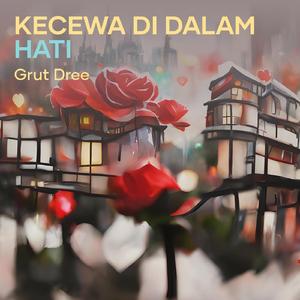 Kecewa di Dalam Hati