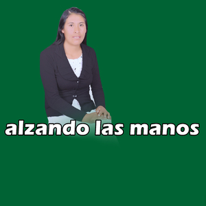 alzando las manos