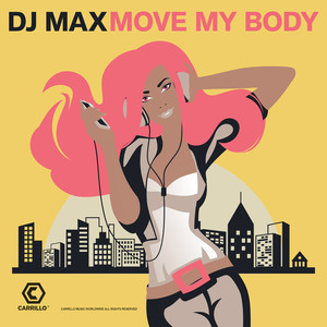 Move My Body (Radio Mix)