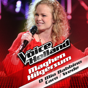 Oh Mio Babbino Caro / Vrede (From The voice of Holland)