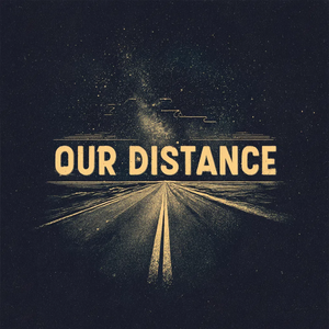 我们的距离