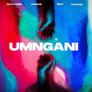 Umngani (feat. Mthunzi)