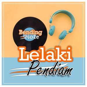 Lelaki Pendiam