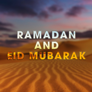 Ramadan and Eid mubarak
