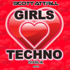 Girls Love Techno (Diablik Remix)
