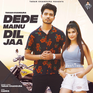 Dede Mainu Dil Jaa