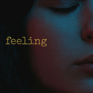 Feeling