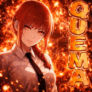 Quema (Super Slowed)