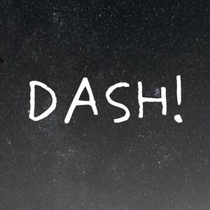 DASH! (feat. 日ノ本マイ & Akari.)