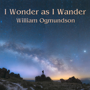 I Wonder as I Wander