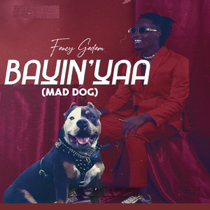 BAYIN'YAA (Mad Dog)