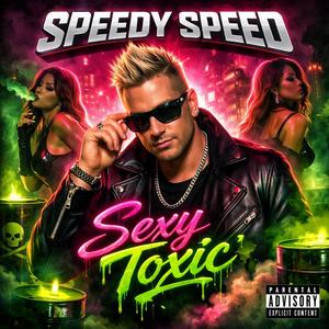 Sexy Toxic