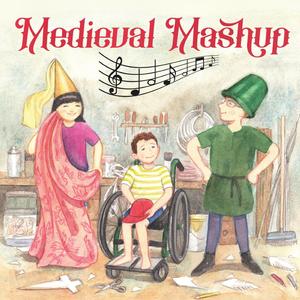 Medieval Mashup