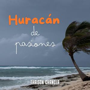 Huracan de pasiones